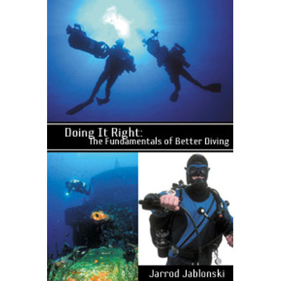 323 Doing it Right, The Fundamentals of Better Diving